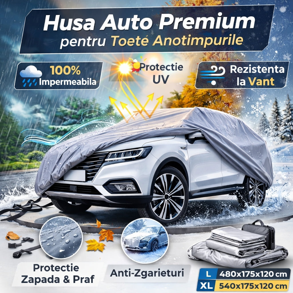 Husă Auto Impermeabilă - Protecție Ploaie, Zăpadă, Soare, Praf, Zgârieturi - Dimensiuni Mari